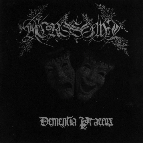 Acrosome : Dementia Praecox